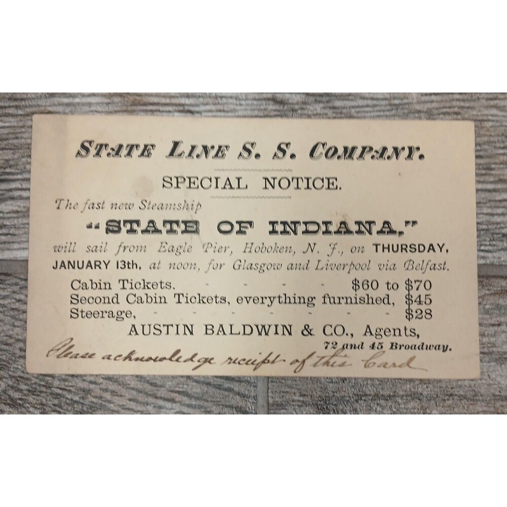 1880s State Line Steamship Co Ticket  Austin Baldwin SS Rare State Of Indiana